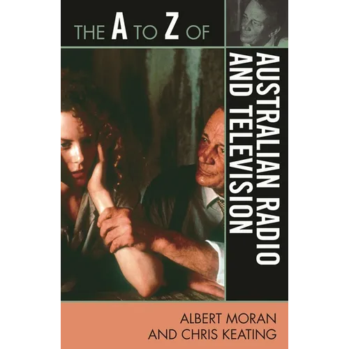 A to Z of Australian Radio and Television - Paperback