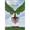 The Magician's Kabbalah: Kabbalah as an Initiatory Path illustrated by Tarot - Paperback