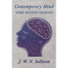 Contemporary Mind;Some Modern Answers - Paperback