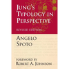 Jung's Typology in Perspective: The Fusional Complex and the Unlived Life - Paperback