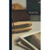 Youth: A Narrative - Hardcover