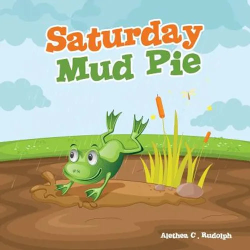 Saturday Mud Pie - Paperback