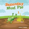Saturday Mud Pie - Paperback