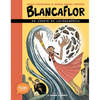 Blancaflor, La Heroína Con Poderes Secretos: Un Cuento de Latinoamérica - Hardcover