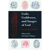 Gods, Goddesses, and Images of God - Hardcover