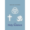 The Holy Science - Paperback
