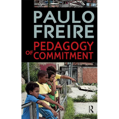 Pedagogy of Commitment - Paperback