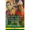 The Origin of the Family, Private Property and the State (Hardcover) - Hardcover