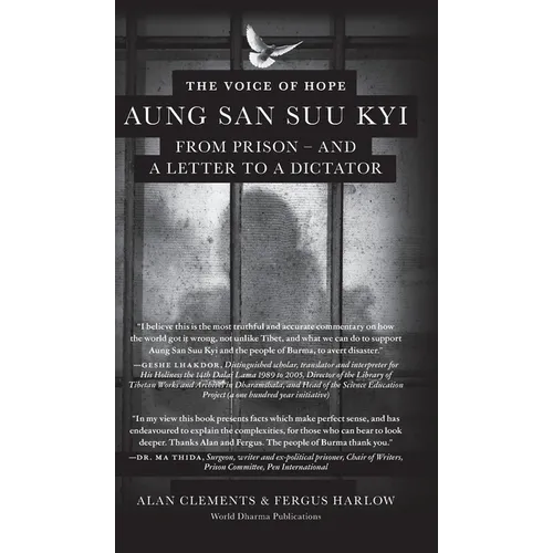 The Voice of Hope: Aung San Suu Kyi from Prison - and A Letter To A Dictator - Hardcover