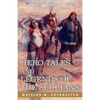 Hero Tales and Legends of the Serbians - Paperback