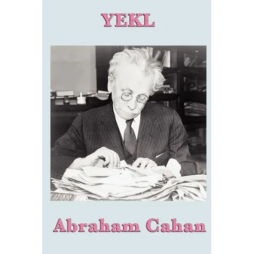 Yekl: A Tale of the New York Ghetto - Paperback