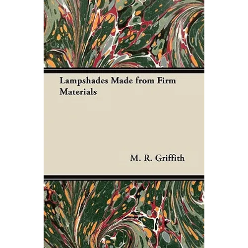 Lampshades Made from Firm Materials - Paperback