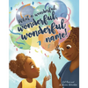 What a Wonderful, Wonderful, Wonderful Name! - Paperback