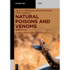 Natural Poisons and Venoms: Animal Toxins - Paperback