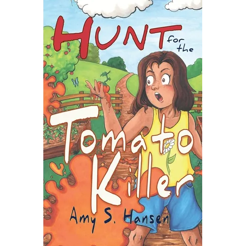 Hunt for the Tomato Killer - Paperback