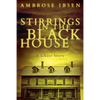 Stirrings in the Black House - Paperback