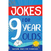 Jokes for 9 Year Olds: Awesome Jokes for 9 Year Olds - Birthday or Christmas Gifts for 9 Year Olds - Paperback