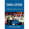 Taking A Detour: Adapting Theatre to Celebrate the Ability of All - Paperback