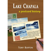 Lake Chapala: A postcard history - Paperback