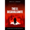 Real Sopranos: The DeCavalcante Mafia Crime Family: The DeCavalcante Mafia Crime Family - Paperback