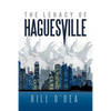 The Legacy of Haguesville - Paperback