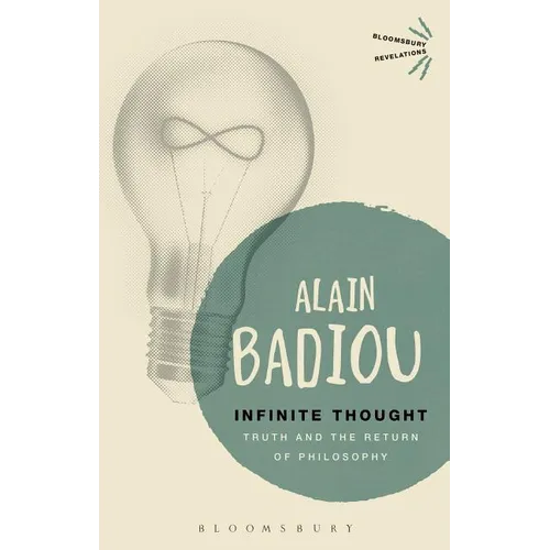 Infinite Thought: Truth and the Return to Philosophy - Paperback