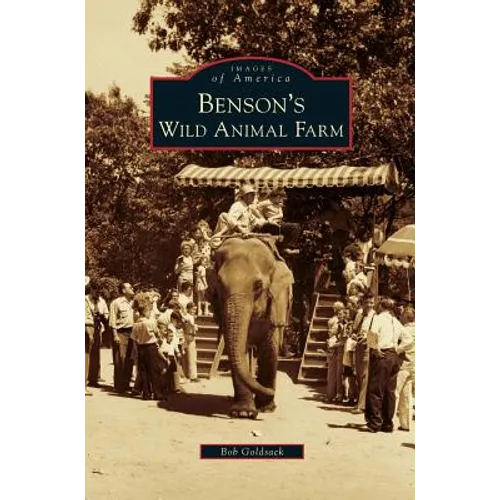 Benson's Wild Animal Farm - Hardcover