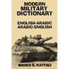 Modern Military Dictionary: English-Arabic/Arabic-English - Paperback
