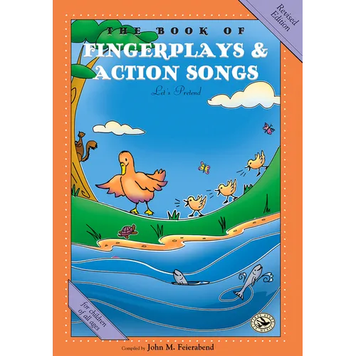 The Book of Fingerplays & Action Songs: Revised Edition - Paperback