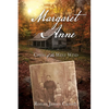 Margaret Anne: Child of the West Wind - Paperback