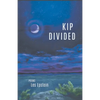 Kip Divided - Paperback