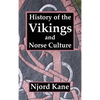 History of the Vikings and Norse Culture - Hardcover