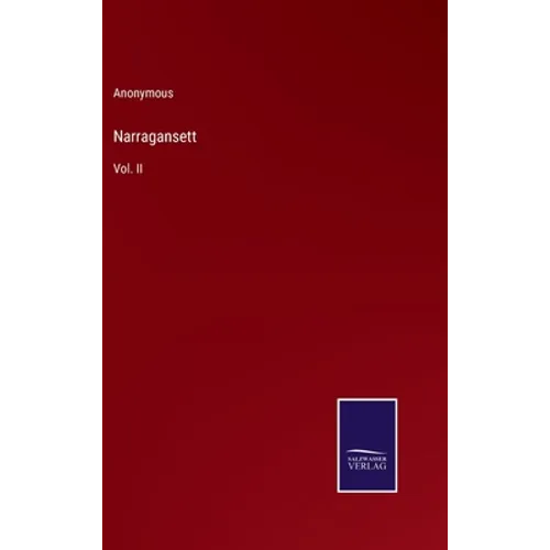 Narragansett: Vol. II - Hardcover