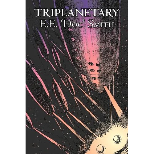 Triplanetary by E. E. 'Doc' Smith, Science Fiction, Adventure, Space Opera - Paperback
