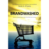 BrandWashed: Why the Shopper Matters More Than What You're Selling - Paperback
