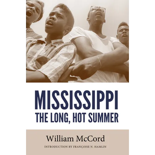 Mississippi: The Long, Hot Summer - Paperback