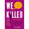 We Killed - Paperback