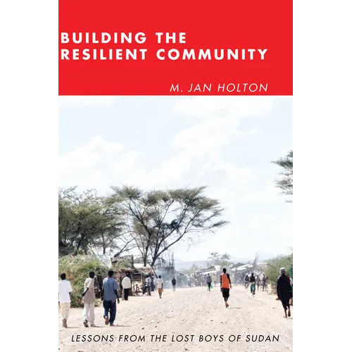 Building the Resilient Community - Paperback