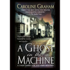 A Ghost in the Machine: A Chief Inspector Barnaby Novel - Paperback