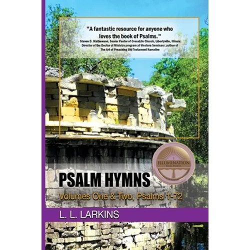 Psalm Hymns: Volumes One & Two, Psalms 1-72 - Paperback
