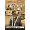 The Silver Spur Cafe - Paperback