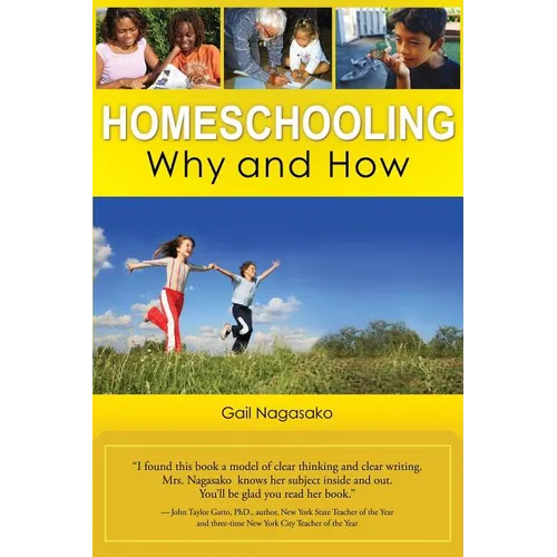 Homeschooling: Why and How - Paperback
