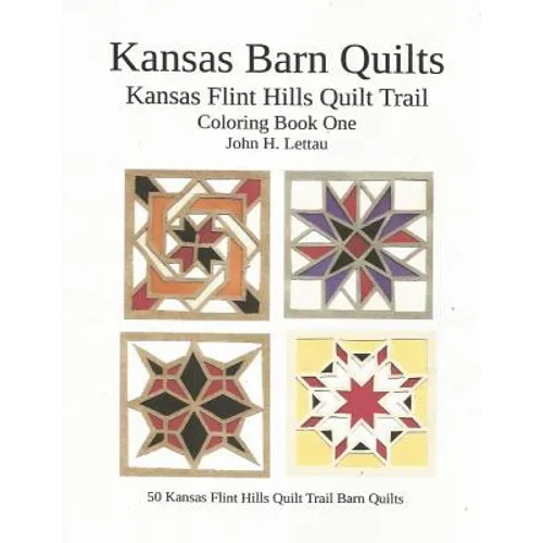 Kansas Barn Quilts Coloring Book One - Paperback