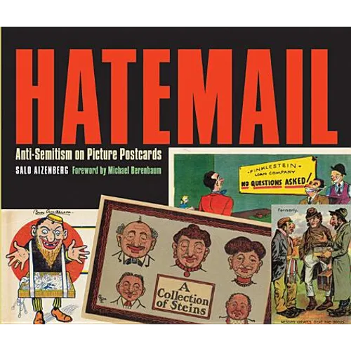 Hatemail: Anti-Semitism on Picture Postcards - Paperback