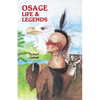 Osage Life and Legends - Paperback