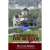 A Candidate For Murder: An Old Maids of Mercer Island Mystery - Paperback