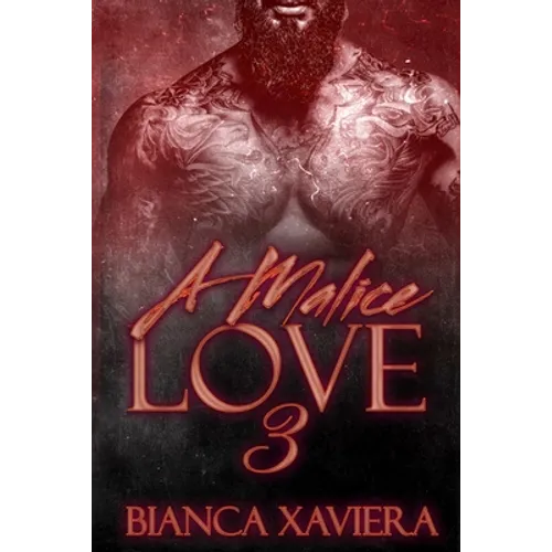 A Malice Love 3 - Paperback