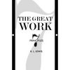 The Great Work: Seven Principles - Paperback