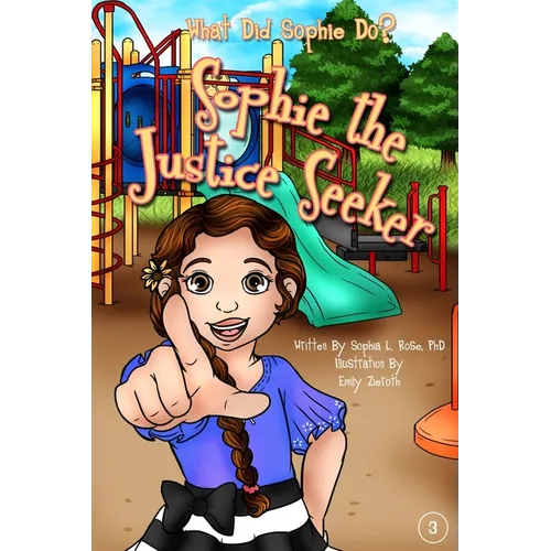 Sophie the Justice Seeker - Paperback