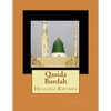 Qasida Burdah: Healing Rhymes - Paperback